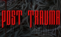 《Post Trauma》3月登陆多平台 寂静岭风生存恐怖
